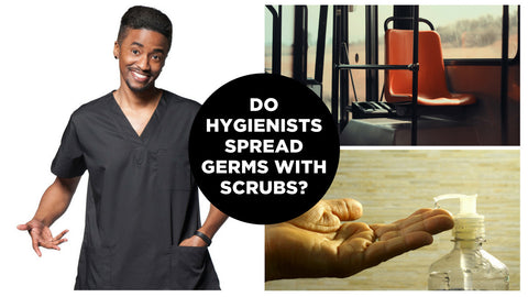 Is it healthy for hygienists to wear scrubs on the bus?