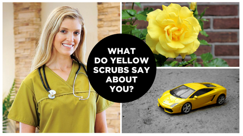 Do You Love To Wear Yellow Scrubs?